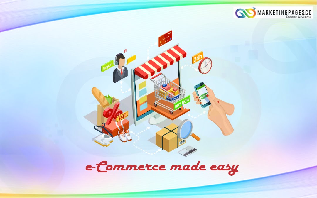 How can e-Commerce Business Online be Made Easy for you?